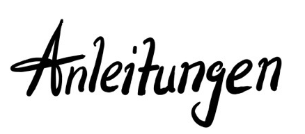 Anleitungen